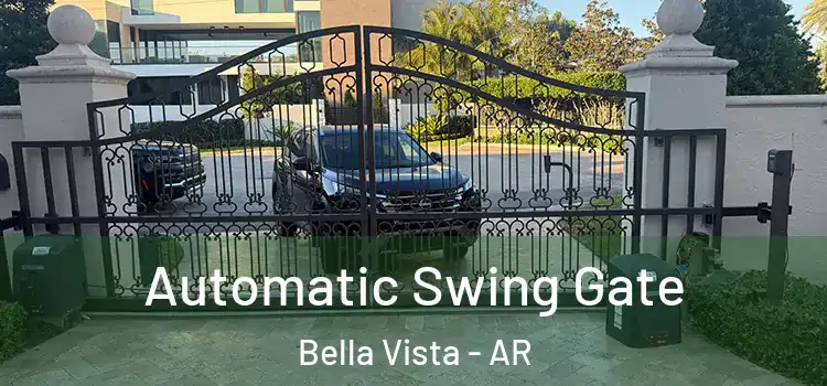 Automatic Swing Gate Bella Vista - AR